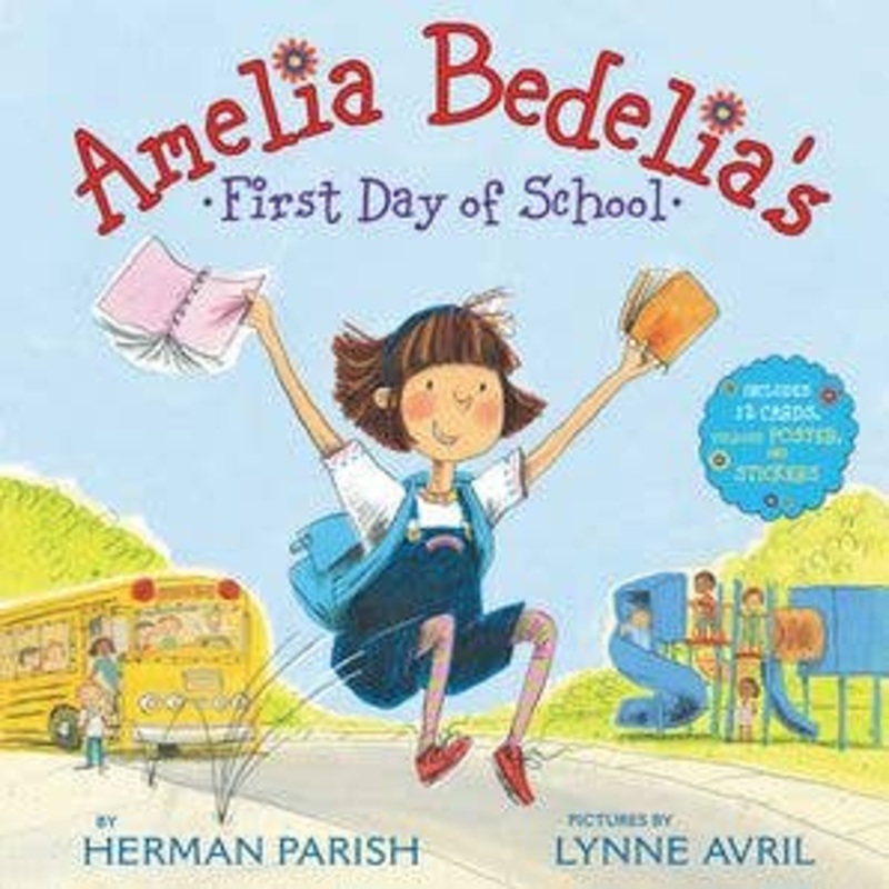 Amelia Bedelia’s First Day of School Holiday : Herman Parish