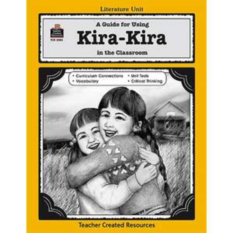 A Guide for Using Kira-Kira in the Classroom