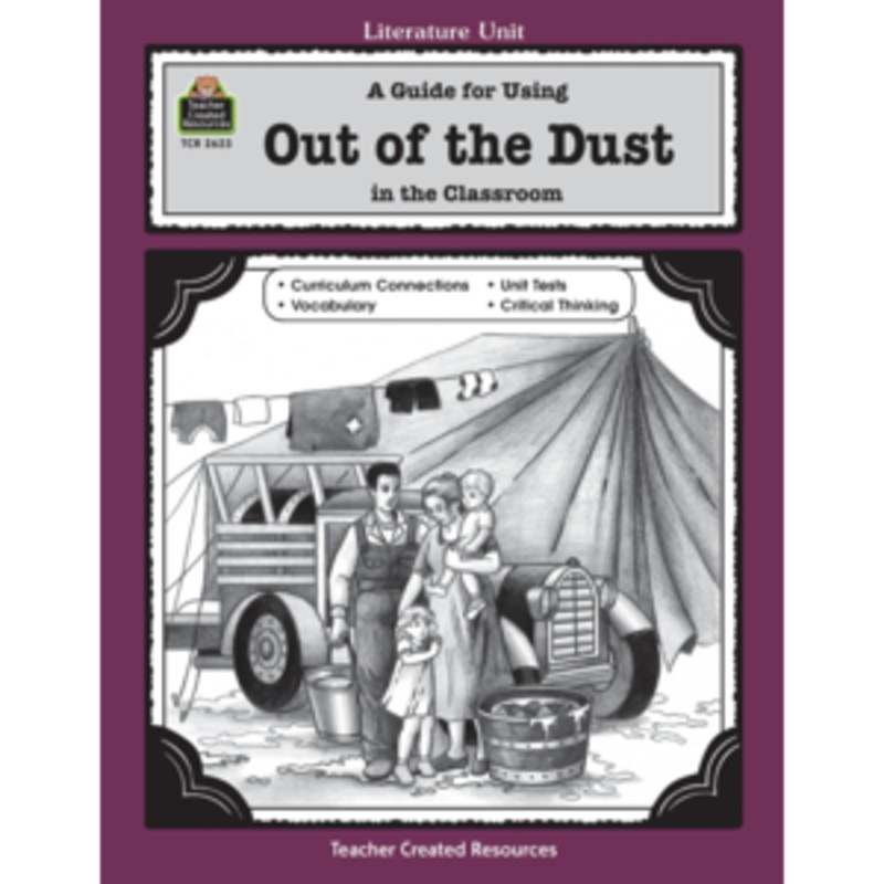 A Guide for Using Out of the Dust in the Classroom