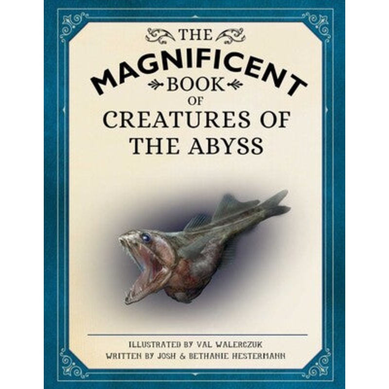 The Magnificent Book of Creatures of the Abyss