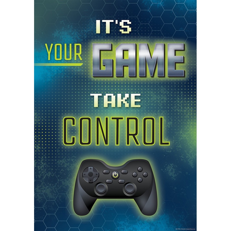 It’s Your Game Take Control Positive Poster